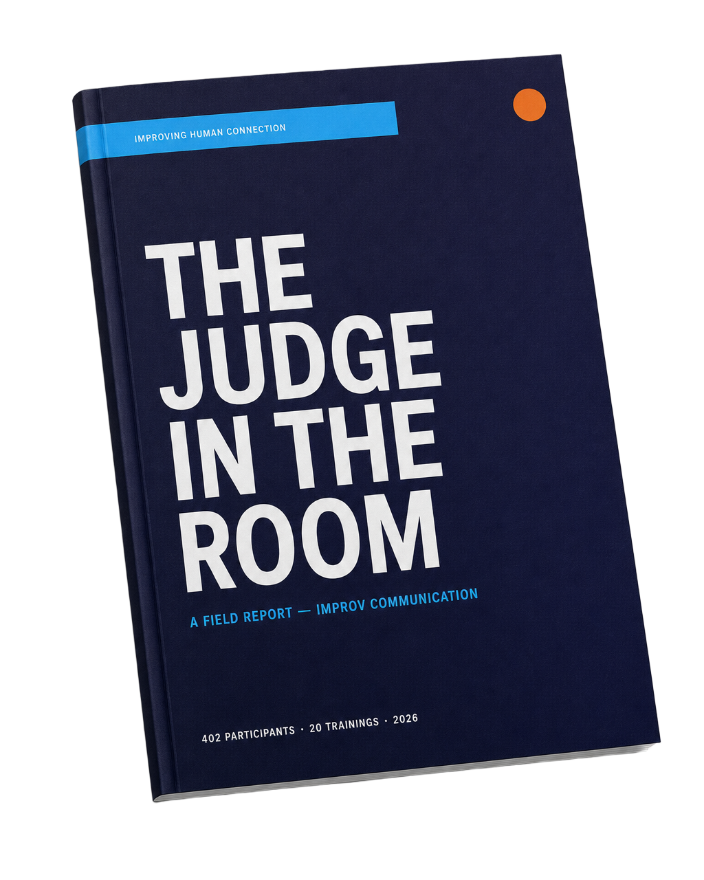 Cover of The Judge in the Room field report